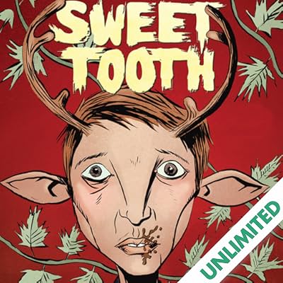 Sweet Tooth: Out of the Woods